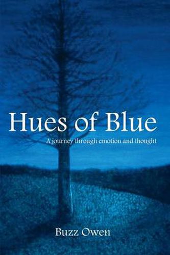 Cover image for Hues of Blue: A Journey Through Emotion and Thought