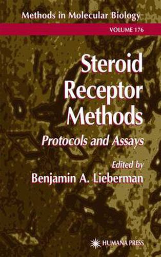 Cover image for Steroid Receptor Methods: Protocols and Assays