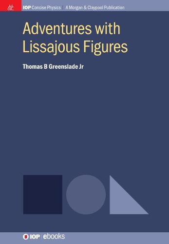 Cover image for Adventures with Lissajous Figures