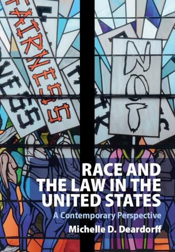 Cover image for Race and the Law in the United States