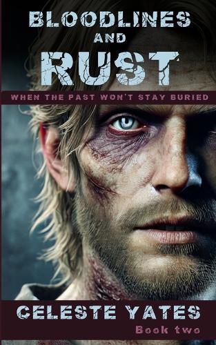 Cover image for Bloodlines and Rust