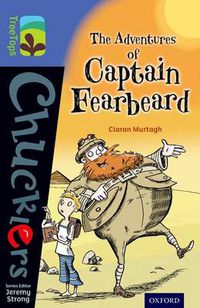 Cover image for Oxford Reading Tree TreeTops Chucklers: Level 17: The Adventures of Captain Fearbeard