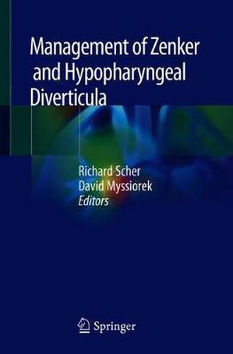 Cover image for Management of Zenker and Hypopharyngeal Diverticula