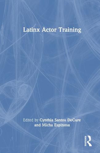 Cover image for Latinx Actor Training