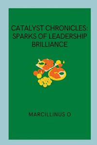Cover image for Catalyst Chronicles