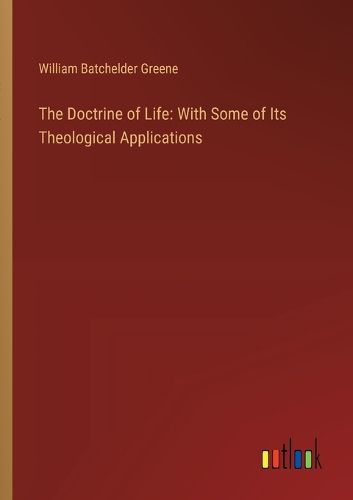 The Doctrine of Life