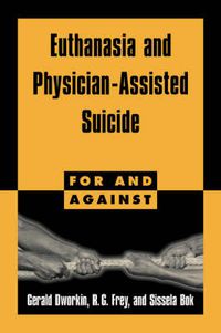 Cover image for Euthanasia and Physician-Assisted Suicide