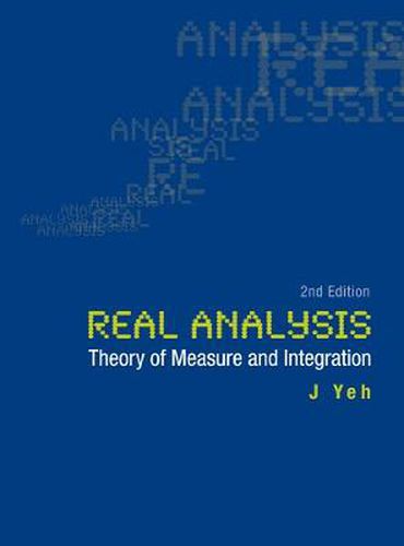 Cover image for Real Analysis: Theory Of Measure And Integration (2nd Edition)