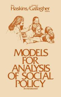 Cover image for Models for Analysis of Social Policy: An Introduction