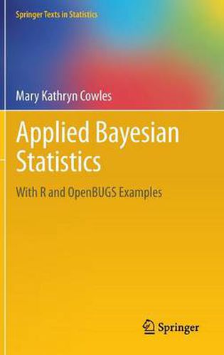 Cover image for Applied Bayesian Statistics: With R and OpenBUGS Examples