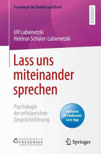 Cover image for Lass uns miteinander sprechen: Psychologie der erfolgreichen Gesprachsfuhrung