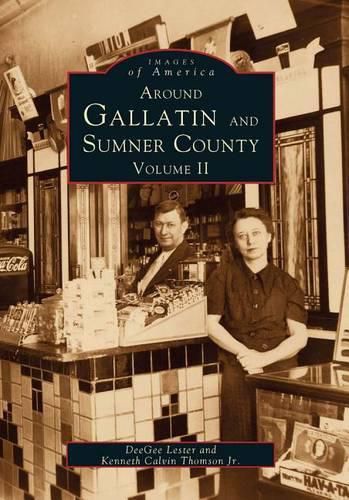 Cover image for Around Gallatin and Sumner County