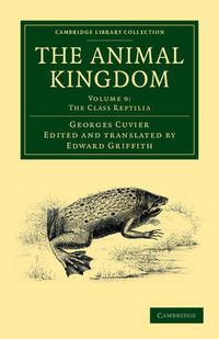 Cover image for The Animal Kingdom: Arranged in Conformity with its Organization