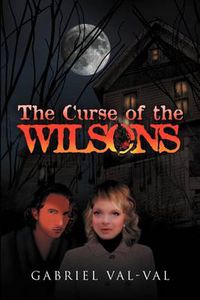 Cover image for The Curse of the Wilsons