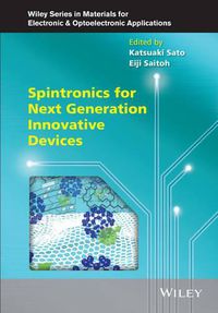 Cover image for Spintronics for Next Generation Innovative Devices