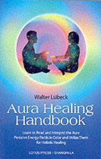 Cover image for The Aura Healing Handbook