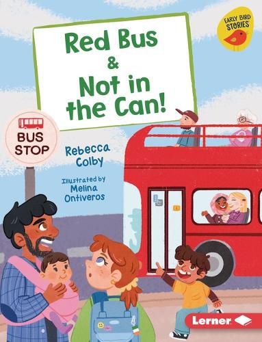Cover image for Red Bus & Not in the Can!