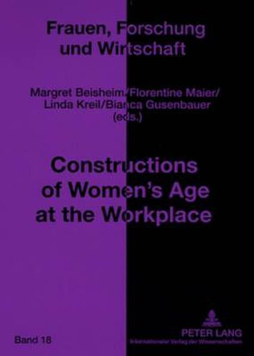 Cover image for Constructions of Women's Age at the Workplace