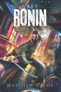 Cover image for Grey Ronin