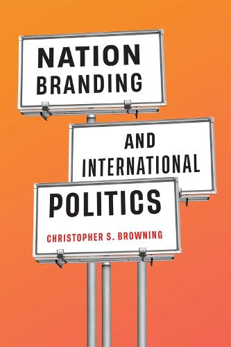 Cover image for Nation Branding and International Politics
