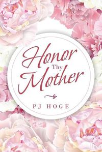 Cover image for Honor Thy Mother