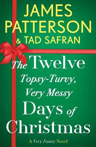 The Twelve Topsy-Turvy, Very Messy Days of Christmas