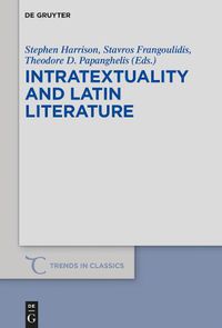 Cover image for Intratextuality and Latin Literature