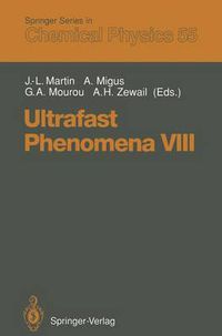 Cover image for Ultrafast Phenomena VIII: Proceedings of the 8th International Conference, Antibes Juan-Les-Pins, France, June 8-12, 1992