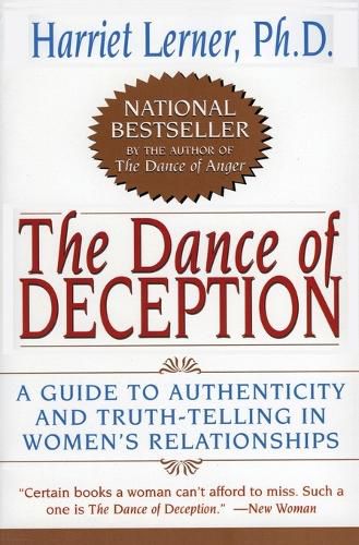 Cover image for The Dance of Deception: Pretending and Truth-Telling in Women's Lives