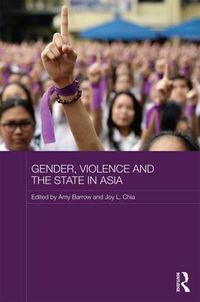 Cover image for Gender, Violence and the State in Asia