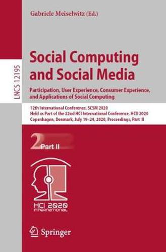 Cover image for Social Computing and Social Media. Participation, User Experience, Consumer Experience, and Applications of Social Computing