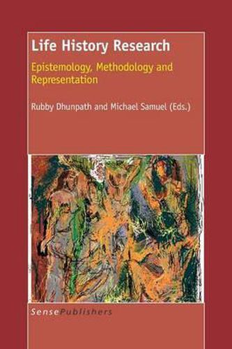 Cover image for Life History Research: Epistemology, Methodology and Representation