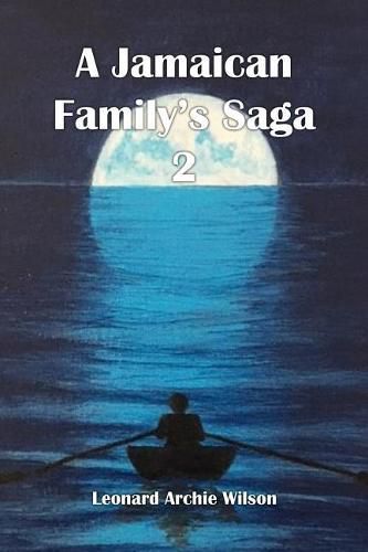 Cover image for A Jamaican Family's Saga 2