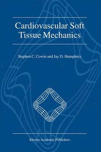 Cover image for Cardiovascular Soft Tissue Mechanics