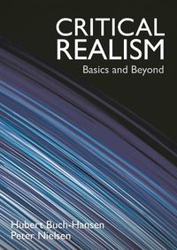 Cover image for Critical Realism: Basics and Beyond