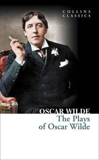 Cover image for The Plays of Oscar Wilde