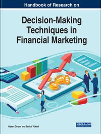 Cover image for Handbook of Research on Decision-Making Techniques in Financial Marketing