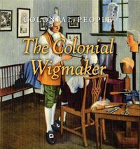 Cover image for The Colonial Wigmaker