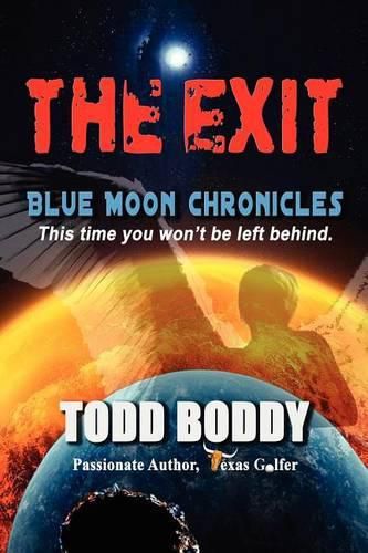 Cover image for The Exit: Blue Moon Chronicles