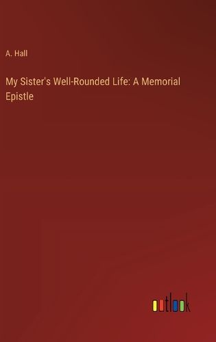 Cover image for My Sister's Well-Rounded Life