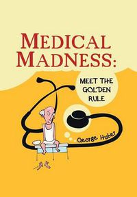 Cover image for Medical Madness