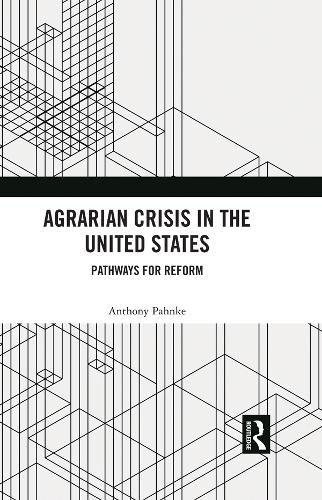 Cover image for Agrarian Crisis in the United States