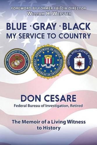 Cover image for Blue Gray Black My Service to Country