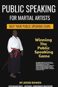 Cover image for Public Speakings For Martial Artists
