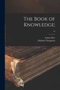 Cover image for The Book of Knowledge;; 16