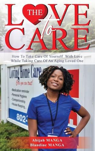 Cover image for The Love To Care