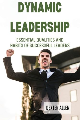 Cover image for Dynamic Leadership