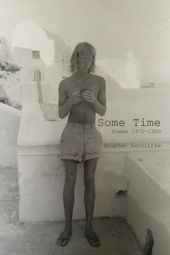 Cover image for Some Time: Poems 1970 - 1980