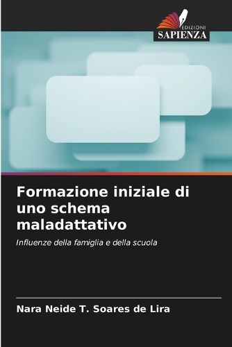 Cover image for Formazione iniziale di uno schema maladattativo