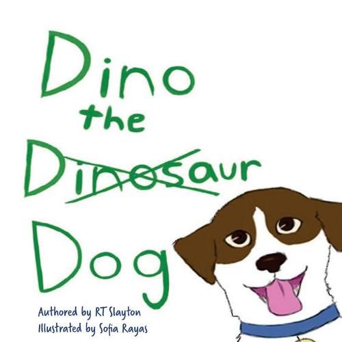 Cover image for Dino the Dinosaur Dog